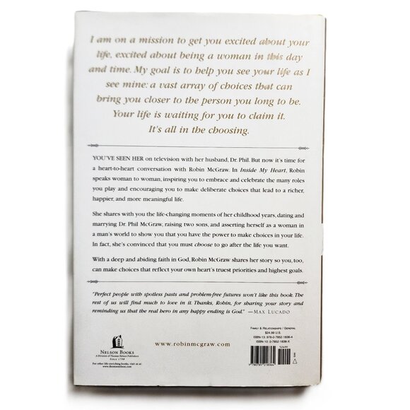 New Inside My Heart: Choosing to Live with Passion and Purpose by Robin McGraw - Picture 7 of 7